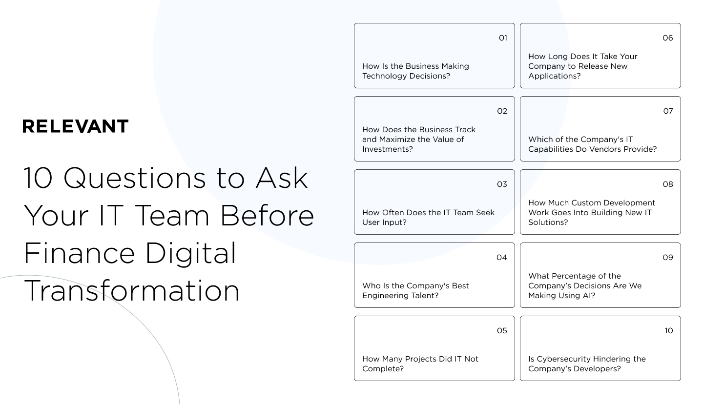 10 Questions to Ask Your IT Team Before Finance Digital Transformation